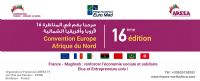 Convention Europe – Afrique du Nord : 15 & 16 Février 2019 à Bordeaux. Le vendredi 15 février 2019 à Bordeaux. Gironde.  10H00